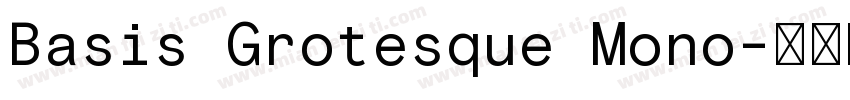Basis Grotesque Mono字体转换